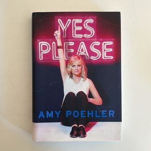 Yes Please by Amy Poehler